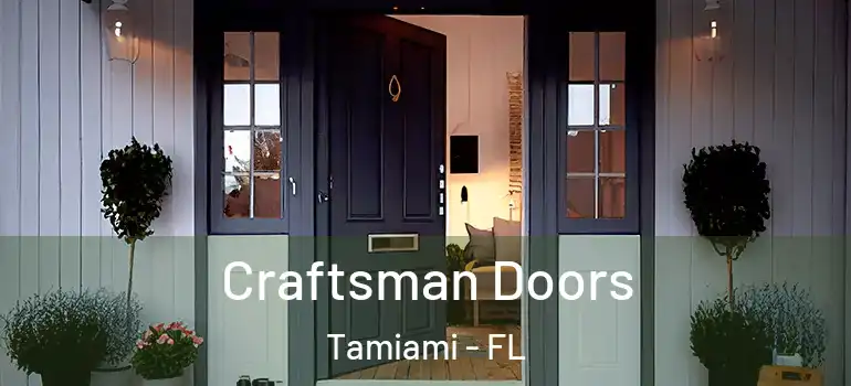  Craftsman Doors Tamiami - FL